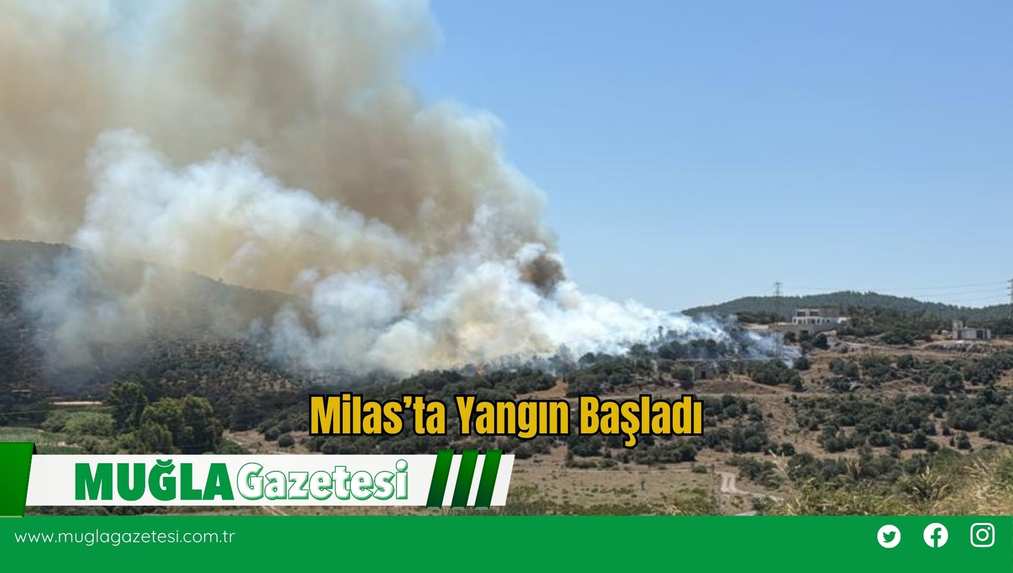 Milas’ta  Yangın Başladı