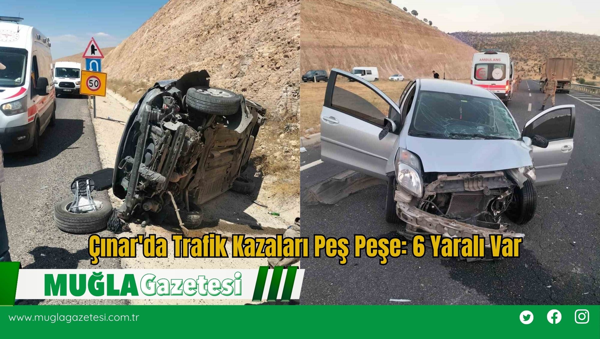 Çınar'da Trafik Kazaları Peş Peşe: 6 Yaralı Var