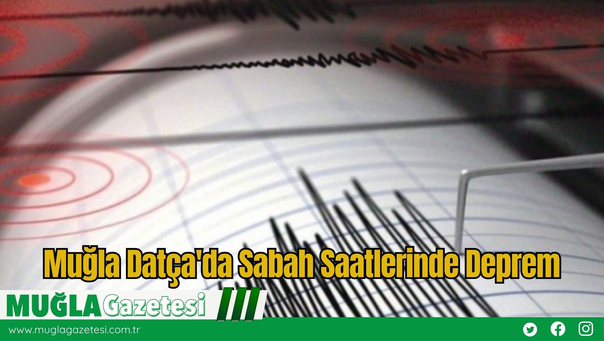 Muğla Datça'da Sabah Saatlerinde Deprem