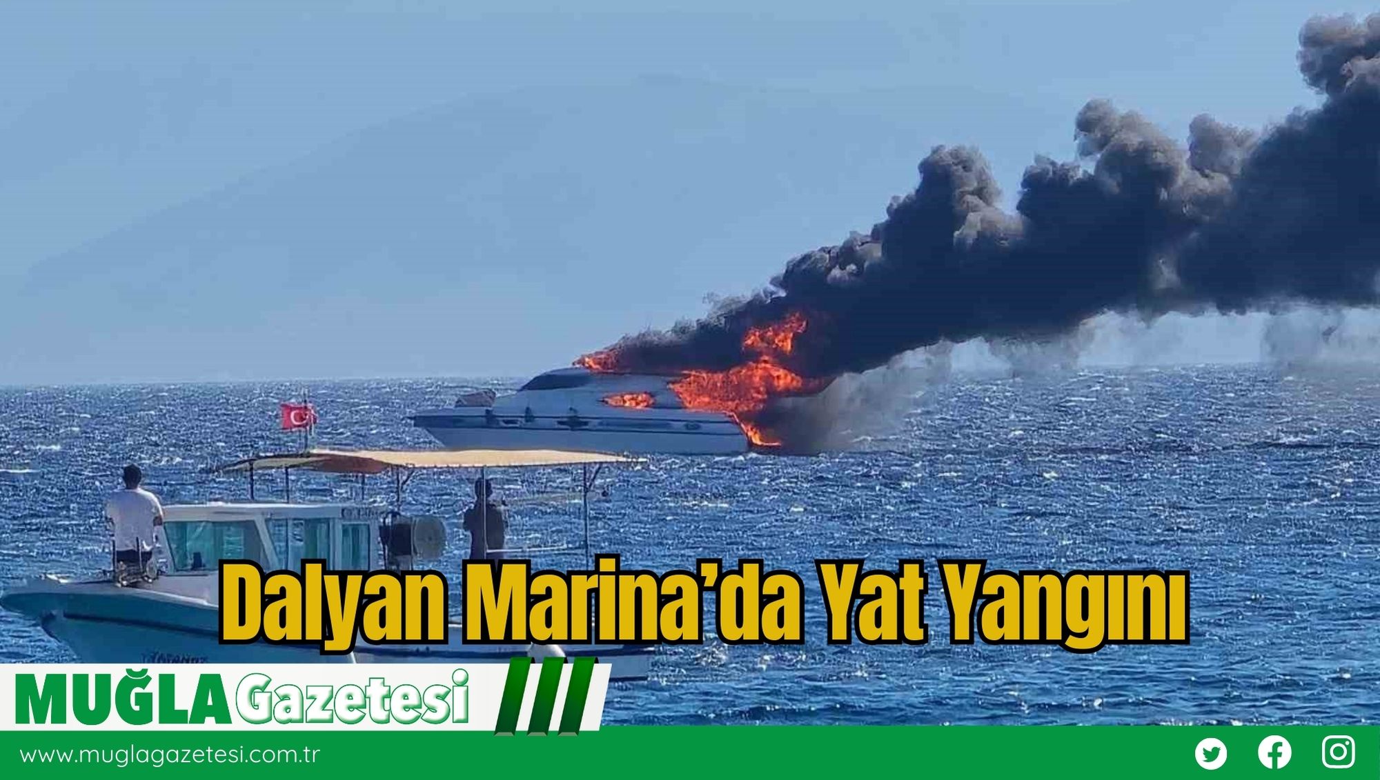 Dalyan Marina’da Yat Yangını