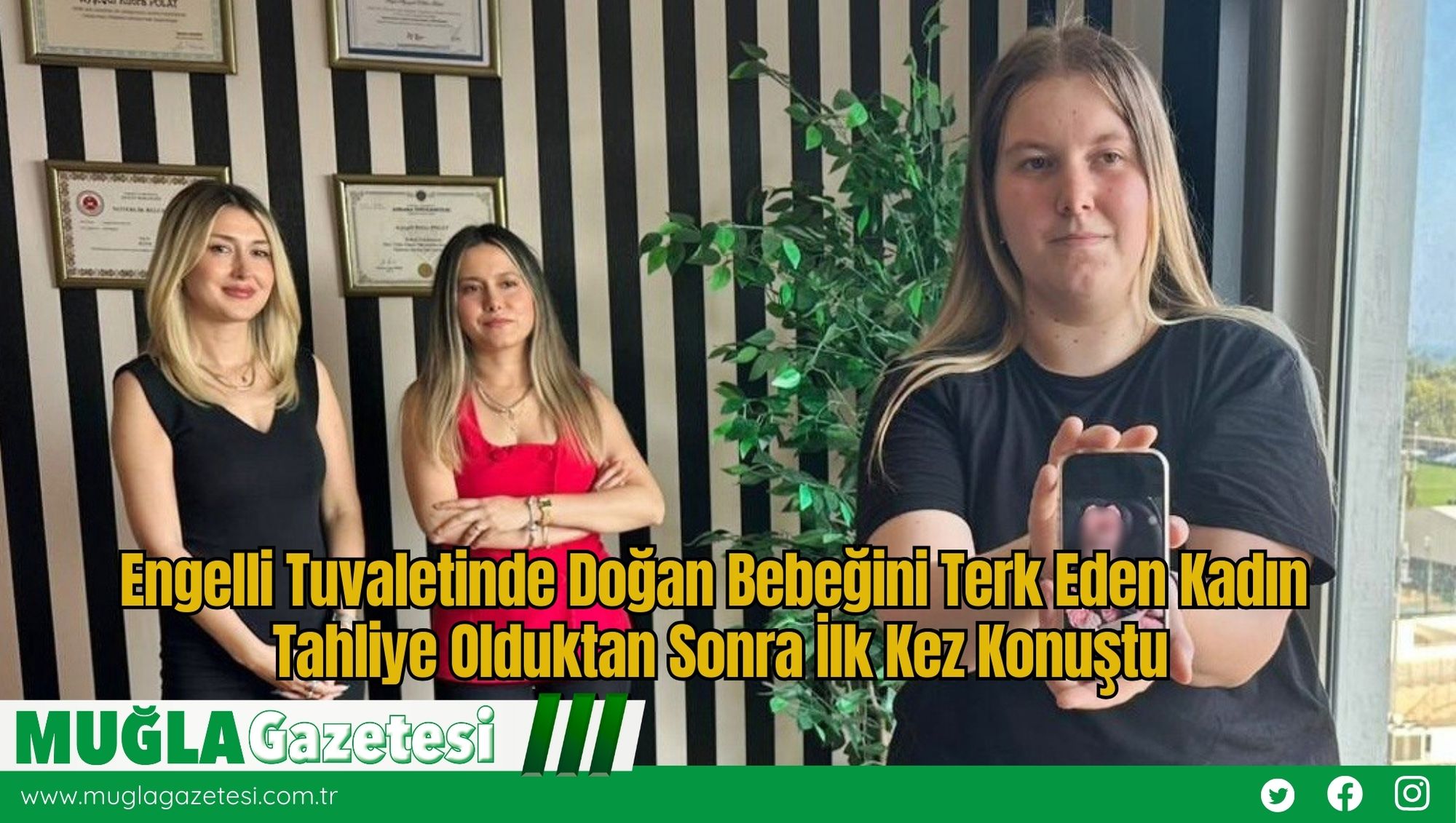Engelli Tuvaletinde Doğan Bebeğini Terk Eden Kadın Tahliye Olduktan Sonra İlk Kez Konuştu