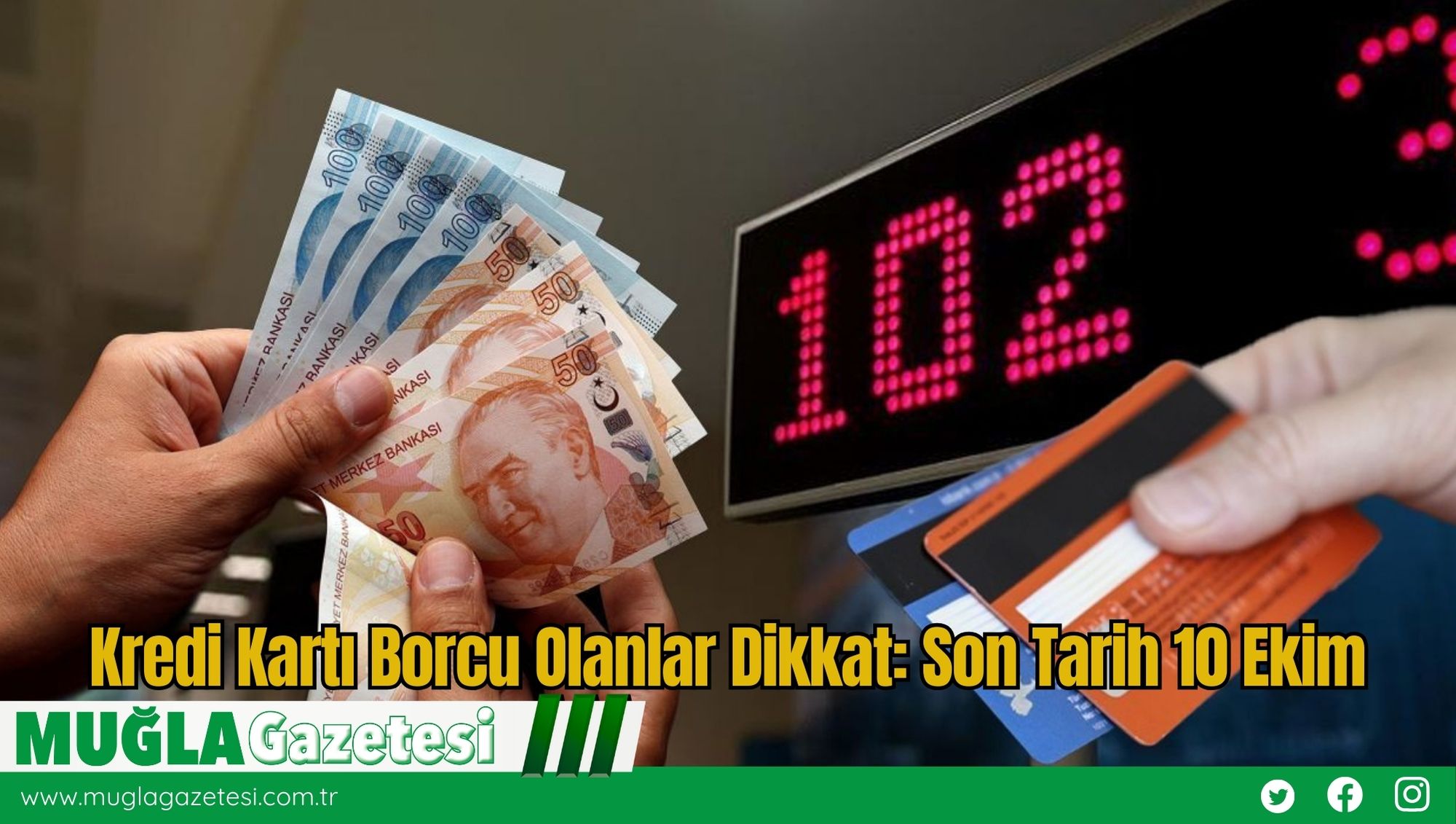 Kredi Kartı Borcu Olanlar Dikkat: Son Tarih 10 Ekim