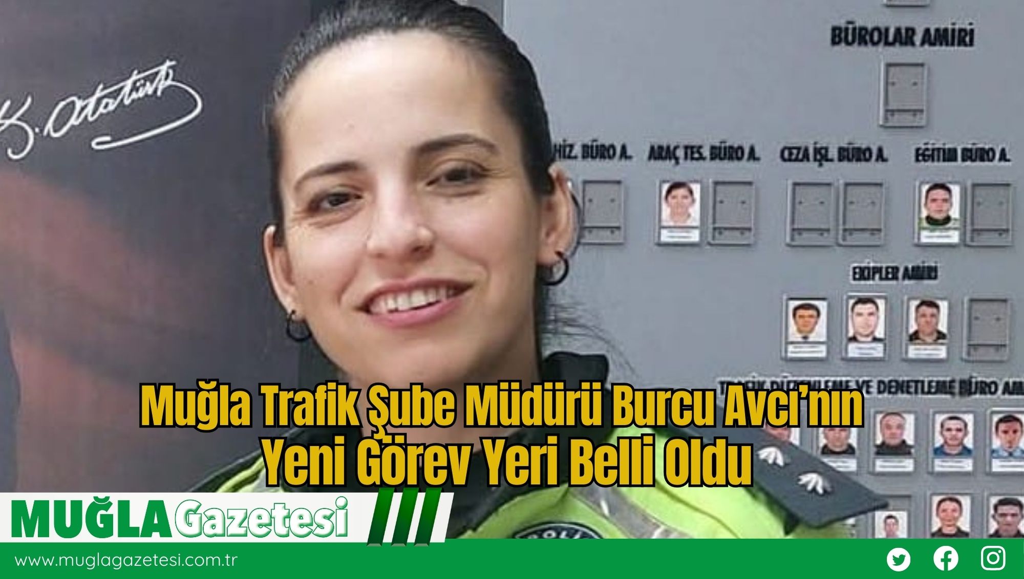 Muğla Trafik Şube Müdürü Burcu Avcı’nın Yeni Görev Yeri Belli Oldu