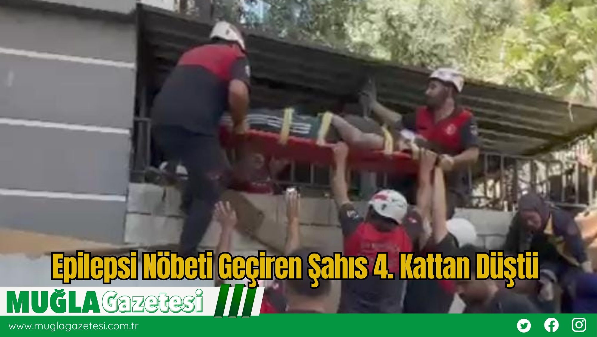 Epilepsi Nöbeti Geçiren Şahıs 4. Kattan Düştü