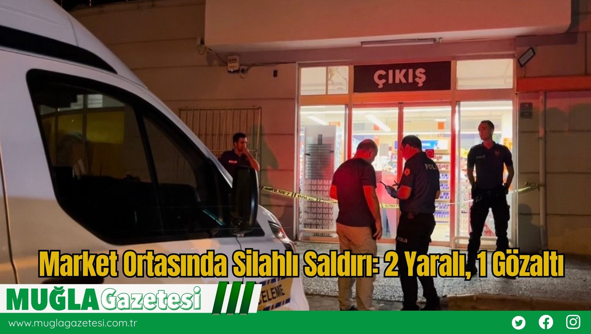 Market Ortasında Silahlı Saldırı: 2 Yaralı, 1 Gözaltı