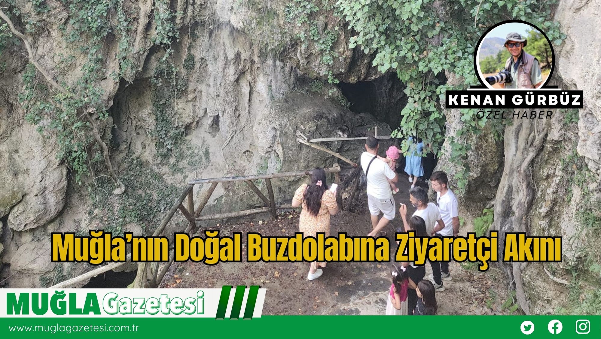 Muğla’nın Doğal Buzdolabına Ziyaretçi Akını