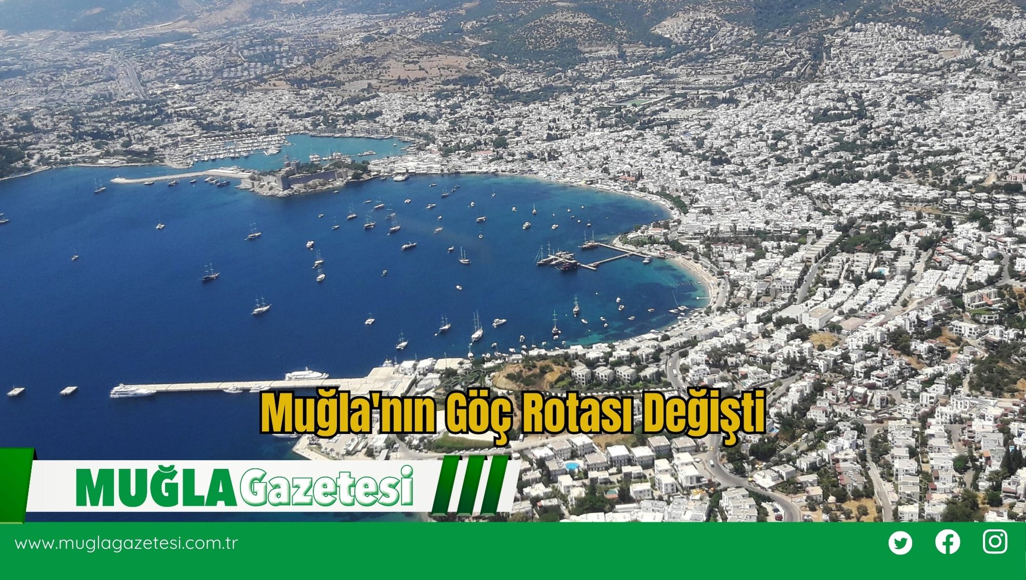 Muğla'nın Göç Rotası Değişti