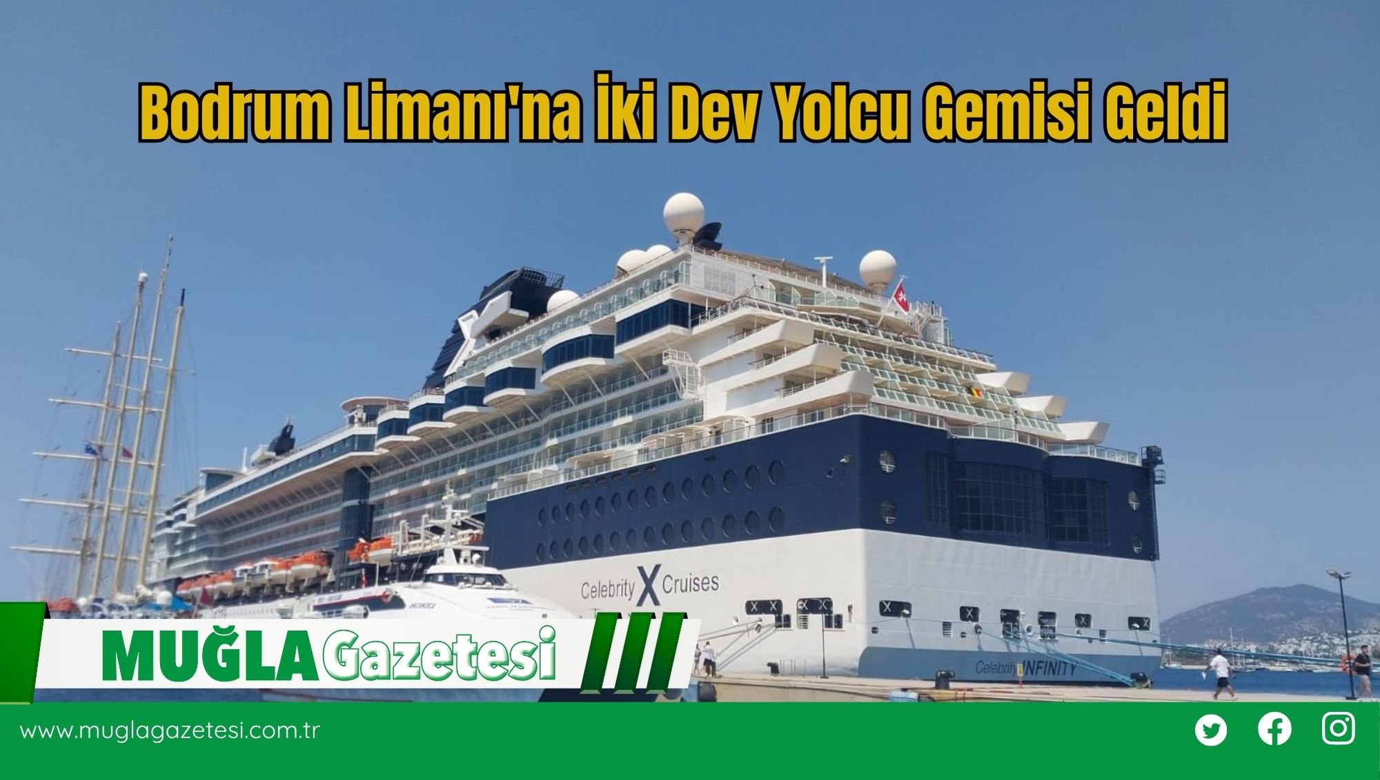 Bodrum Limanı'na İki Dev Yolcu Gemisi Geldi