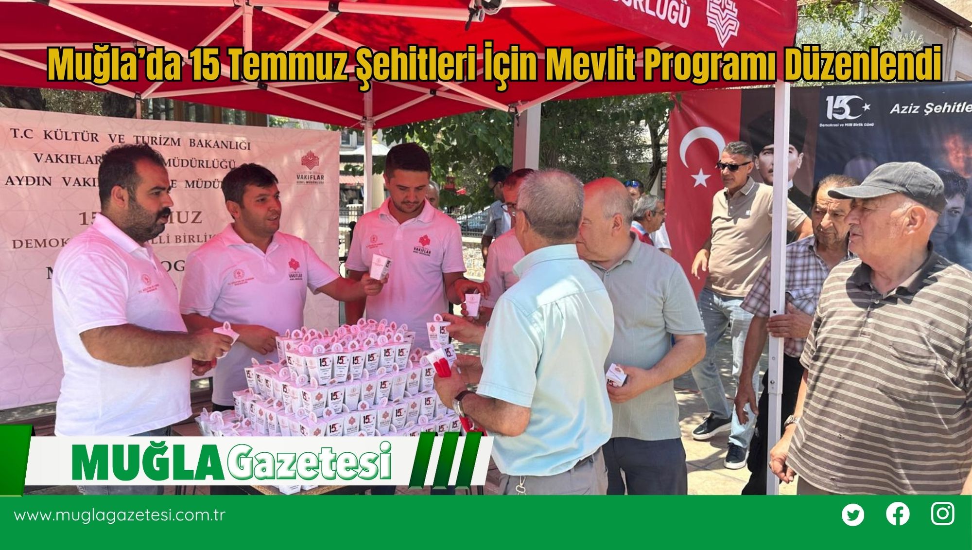 Muğla’da 15 Temmuz Şehitleri İçin Mevlit Programı Düzenlendi