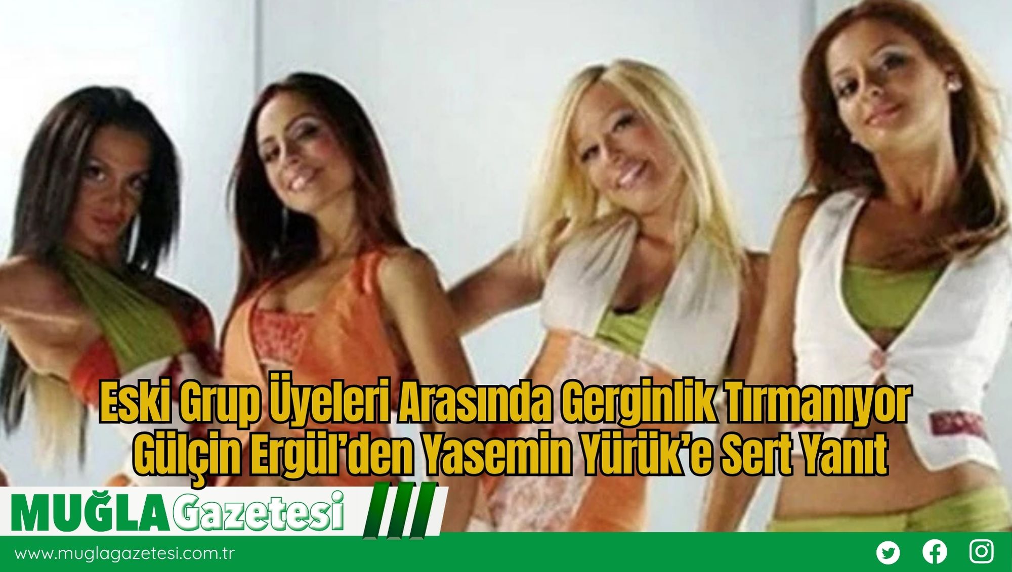 Eski Grup Üyeleri Arasında Gerginlik Tırmanıyor: Gülçin Ergül’den Yasemin Yürük’e Sert Yanıt