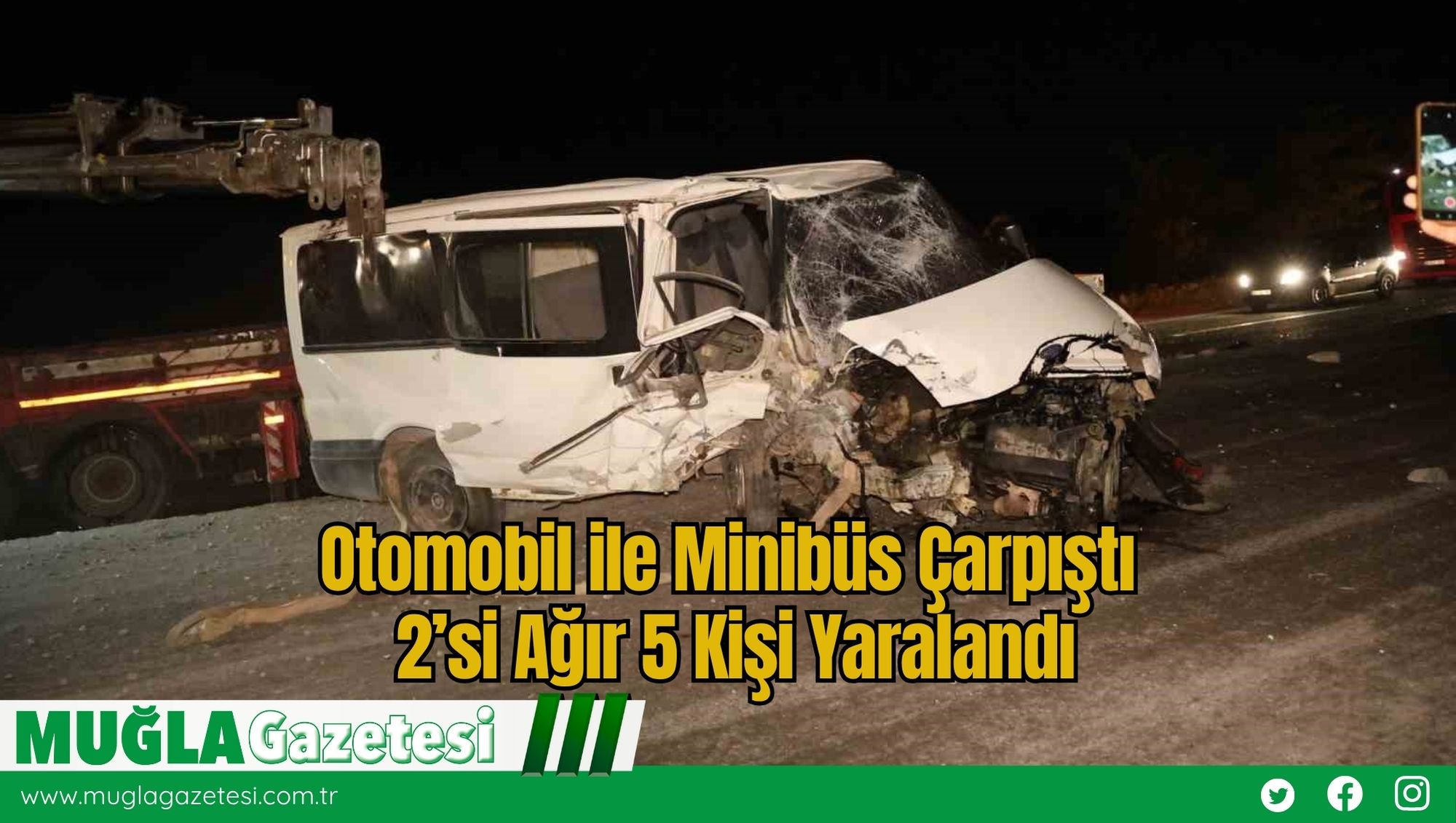 Otomobil ile Minibüs Çarpıştı: 2’si Ağır 5 Kişi Yaralandı