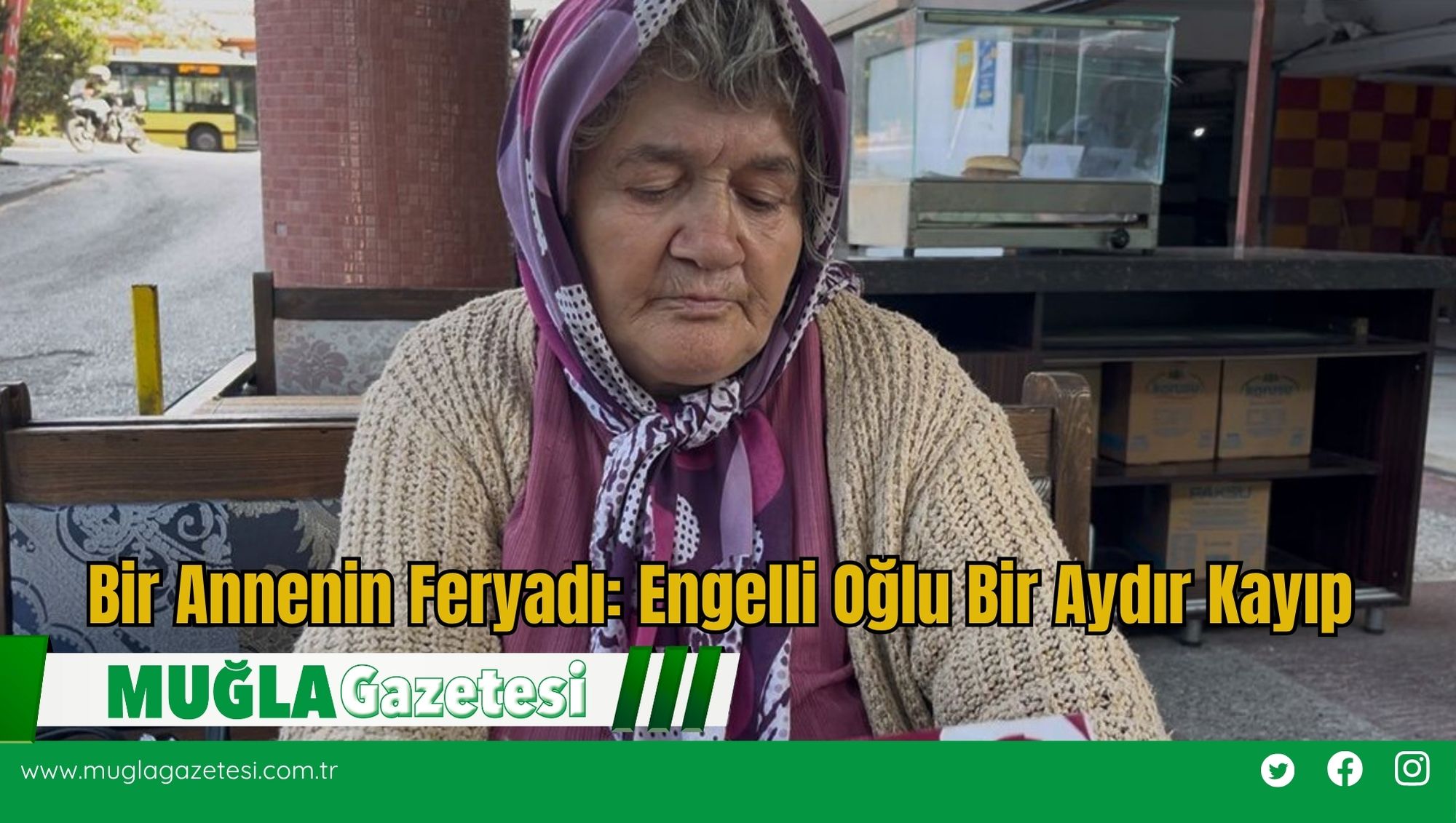 Bir Annenin Feryadı: Engelli Oğlu Bir Aydır Kayıp