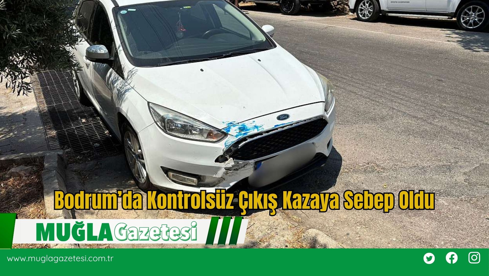 Bodrum’da Kontrolsüz Çıkış Kazaya Sebep Oldu