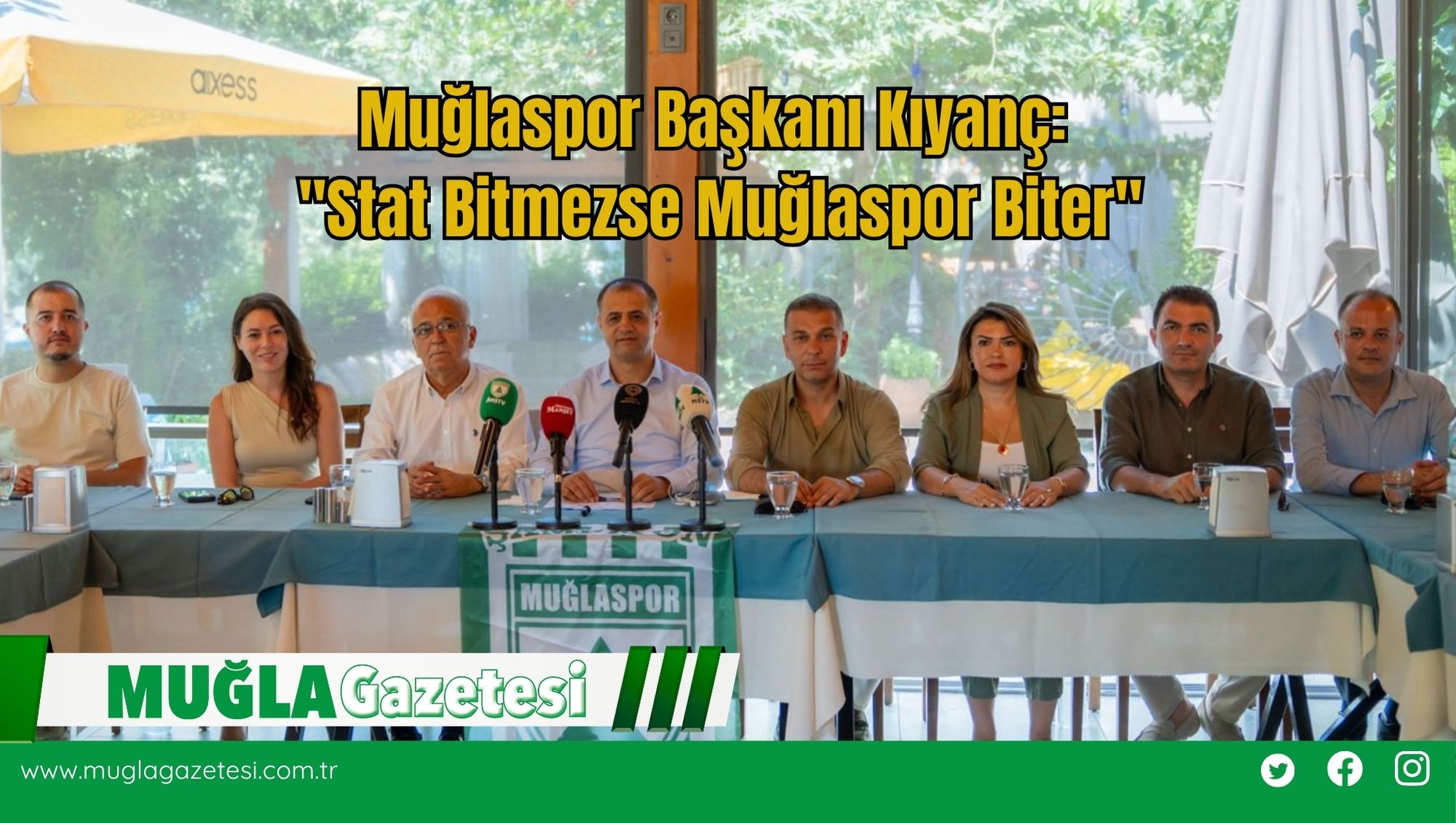 Muğlaspor Başkanı Kıyanç: 