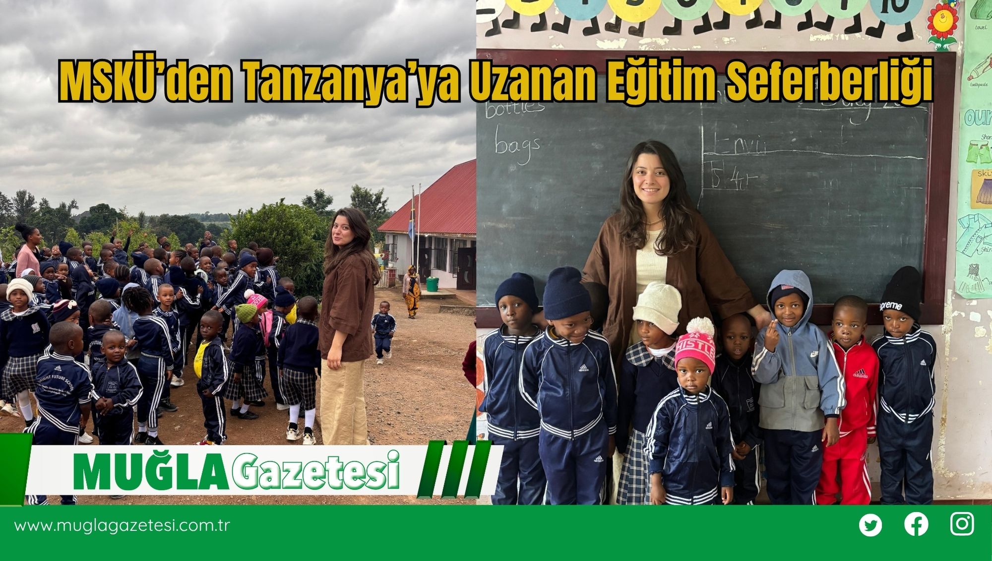 MSKÜ’den Tanzanya’ya Uzanan Eğitim Seferberliği