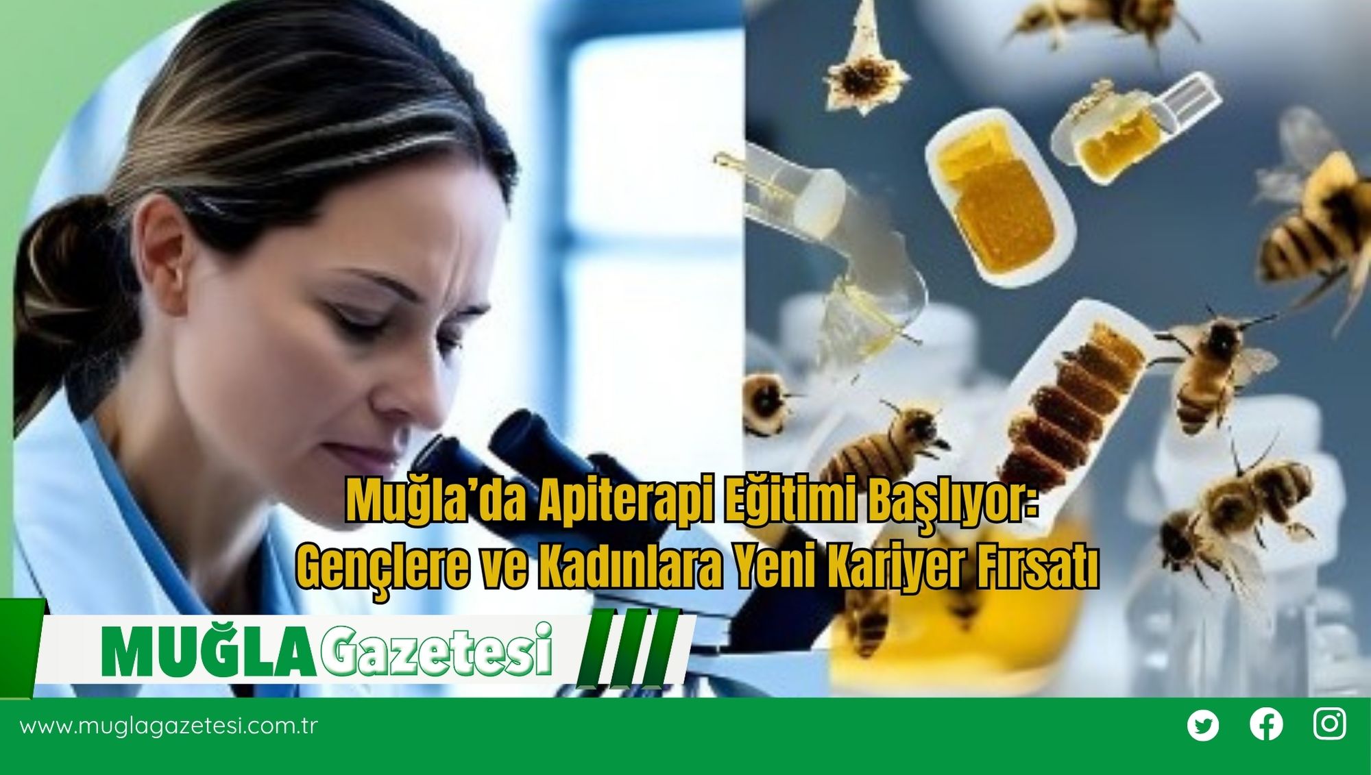 Muğla’da Apiterapi Eğitimi Başlıyor: Gençlere ve Kadınlara Yeni Kariyer Fırsatı