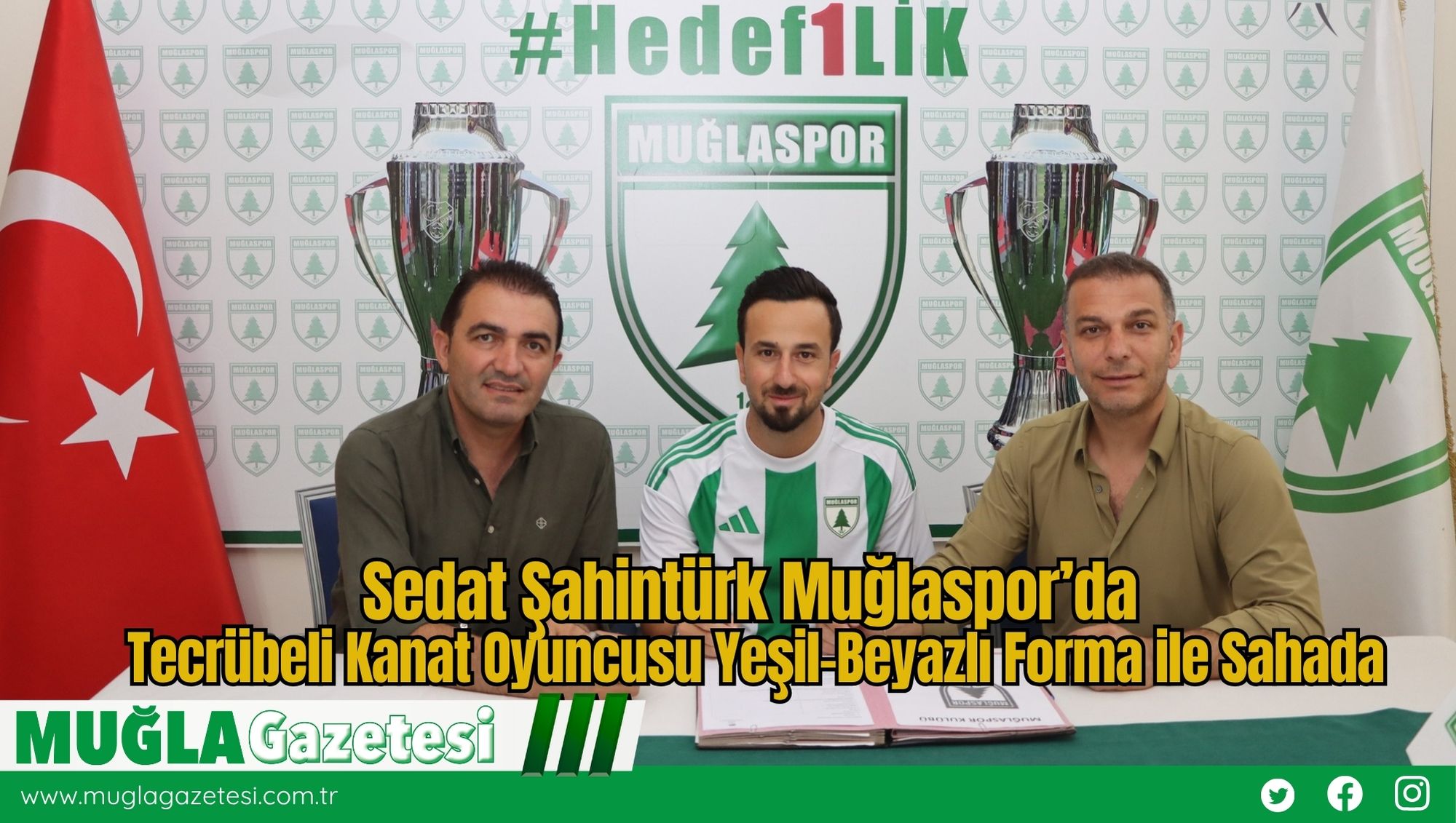 Sedat Şahintürk Muğlaspor’da: Tecrübeli Kanat Oyuncusu Yeşil-Beyazlı Forma ile Sahada