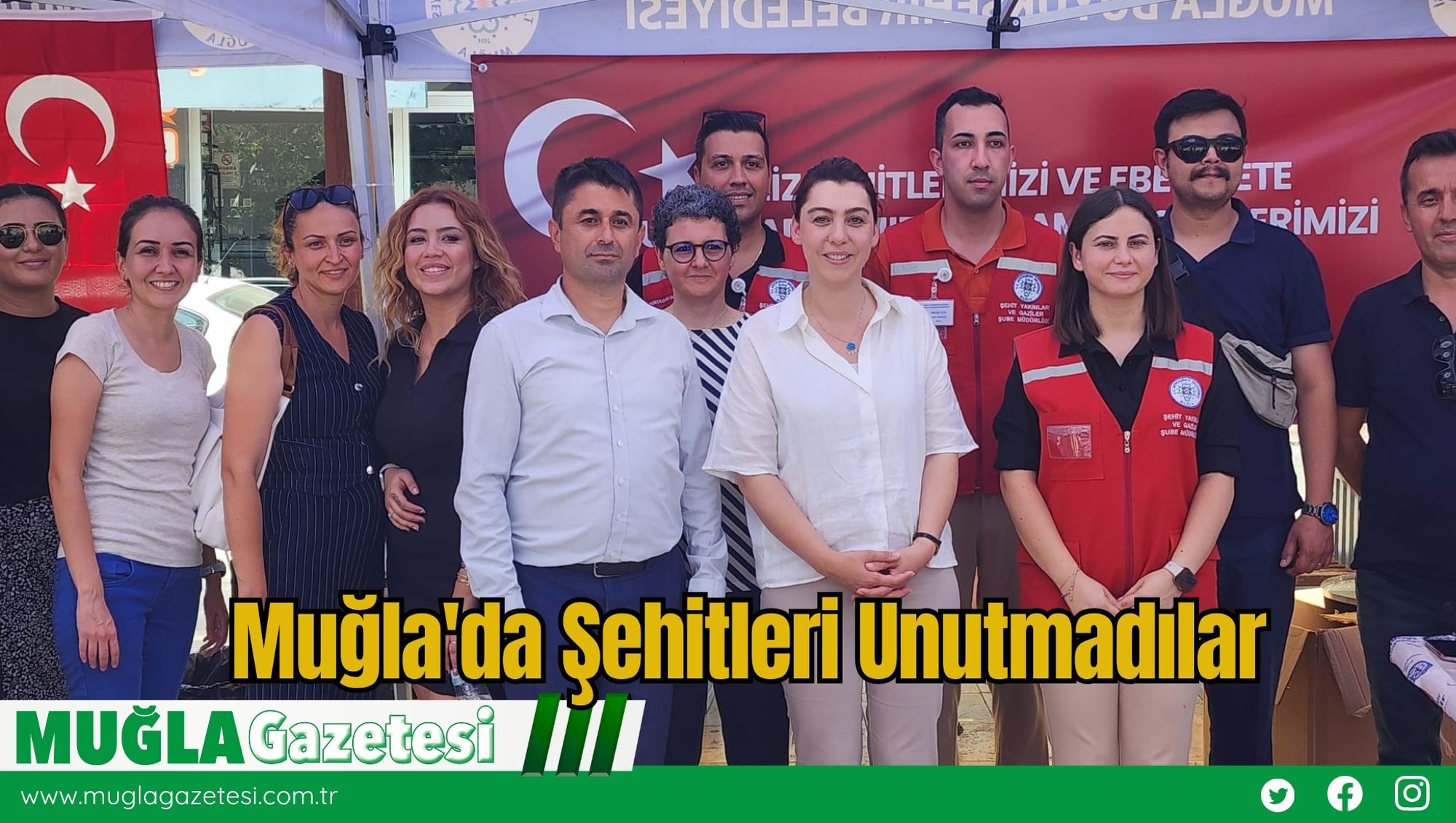 Muğla'da Şehitleri Unutmadılar