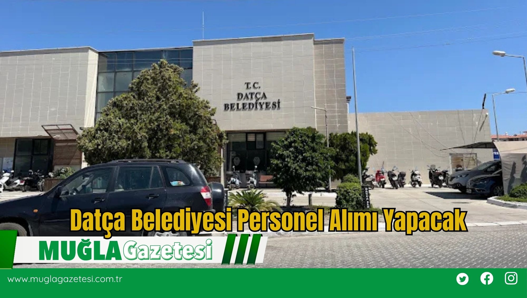 Datça Belediyesi Personel Alımı Yapacak