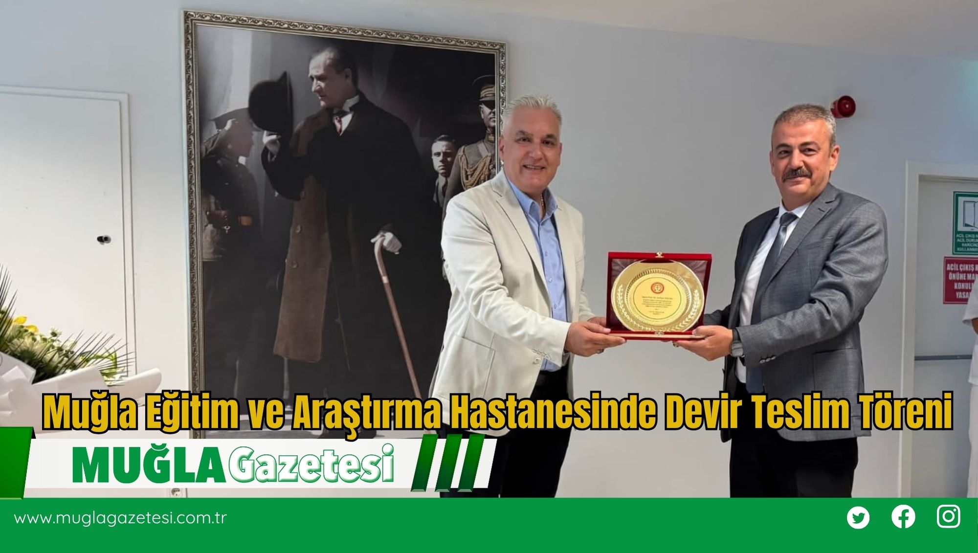 Muğla Eğitim ve Araştırma Hastanesinde Devir Teslim Töreni