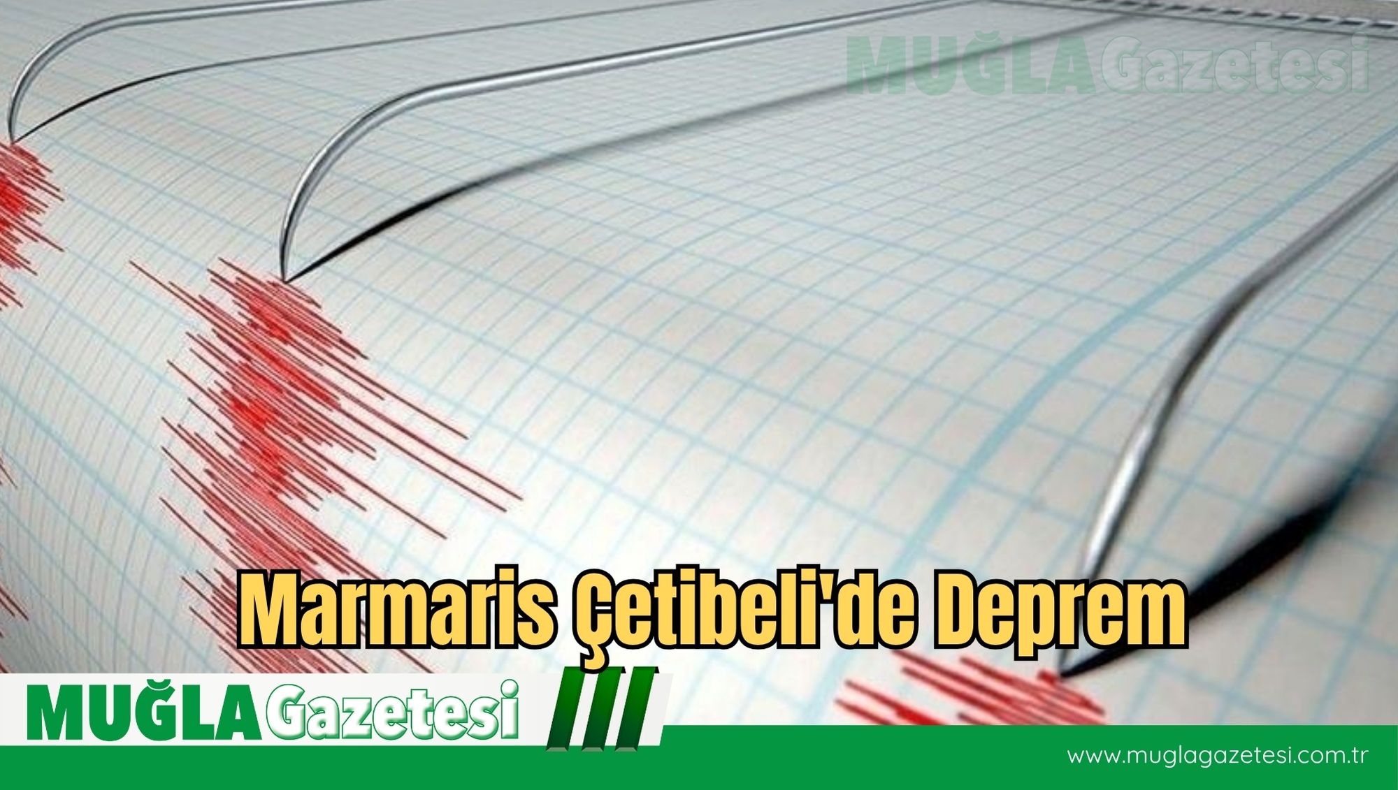 Marmaris Çetibeli'de Deprem