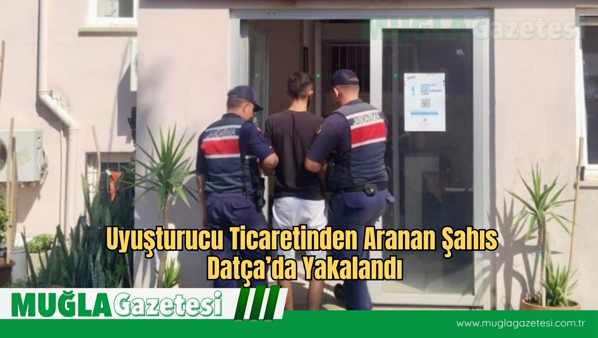 Uyuşturucu Ticaretinden Aranan Şahıs Datça’da Yakalandı
