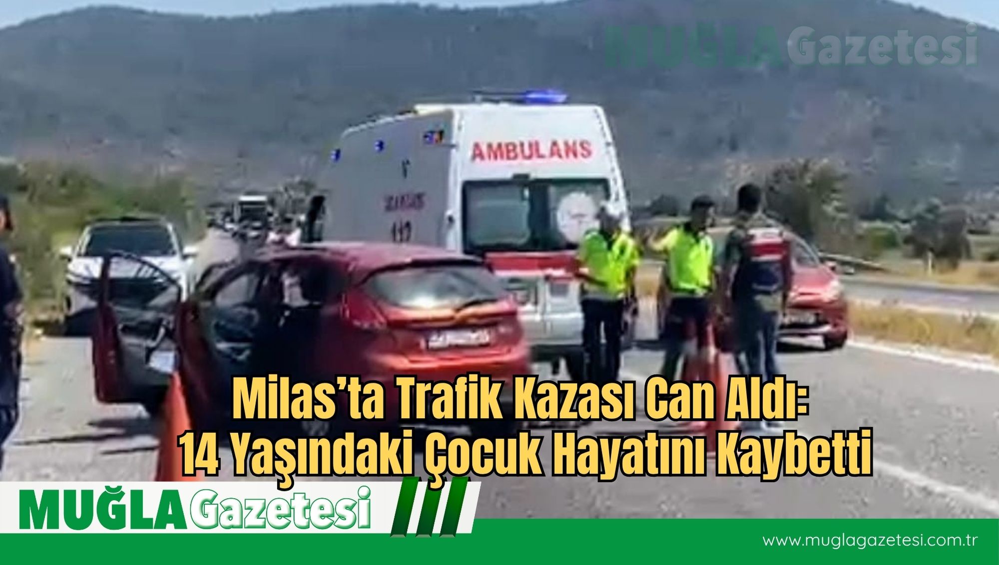 Milas’ta Trafik Kazası Can Aldı: 14 Yaşındaki Çocuk Hayatını Kaybetti