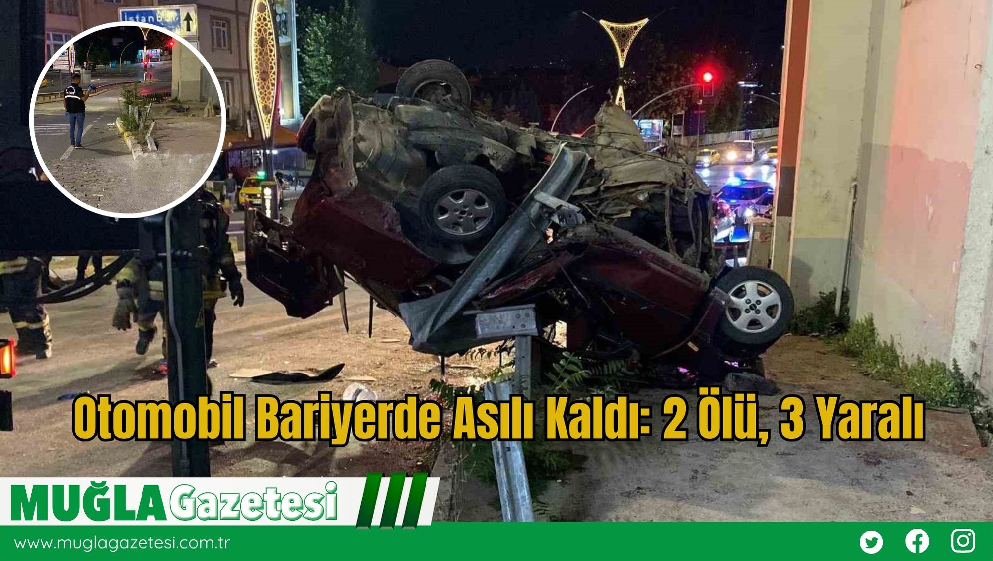 Otomobil Bariyerde Asılı Kaldı: 2 Ölü, 3 Yaralı