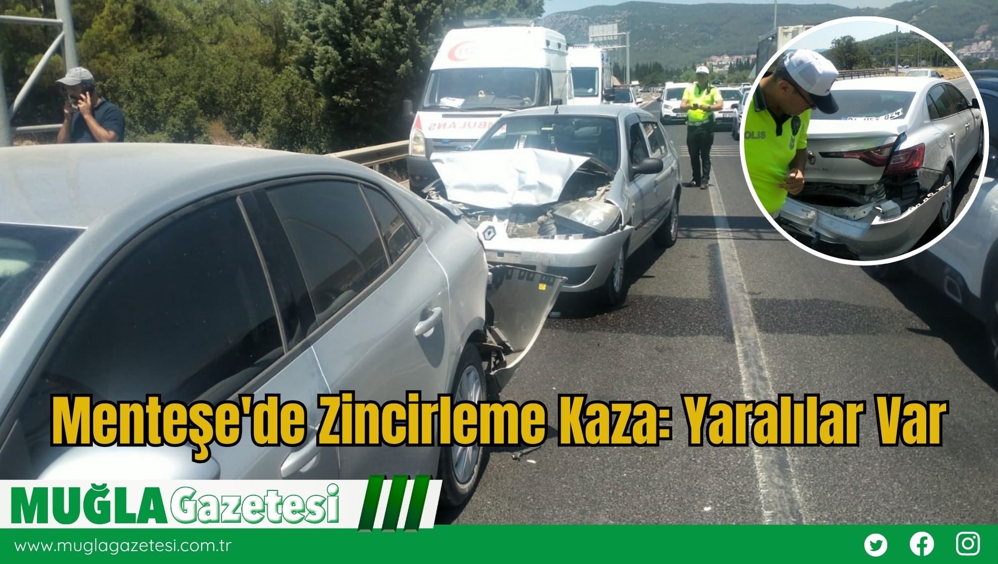 Menteşe'de Zincirleme Kaza: Yaralılar Var