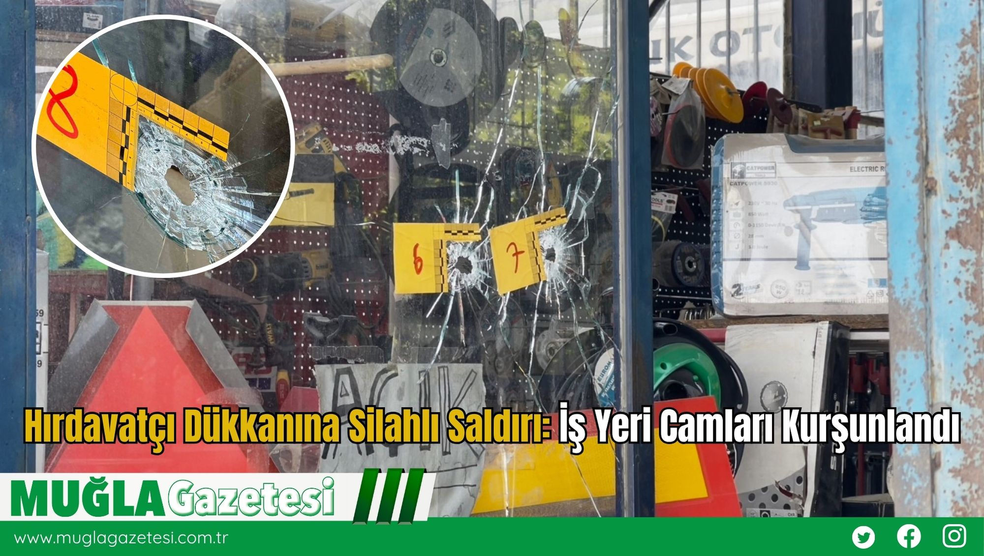 Hırdavatçı Dükkanına Silahlı Saldırı: İş Yeri Camları Kurşunlandı