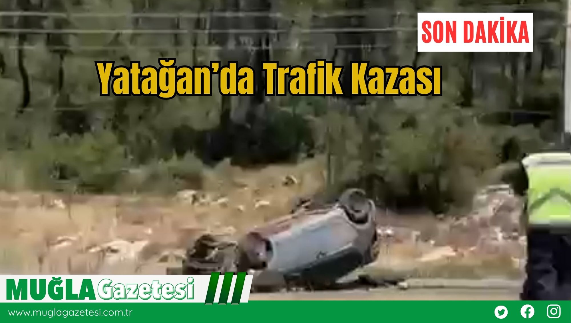 Yatağan’da Trafik Kazası