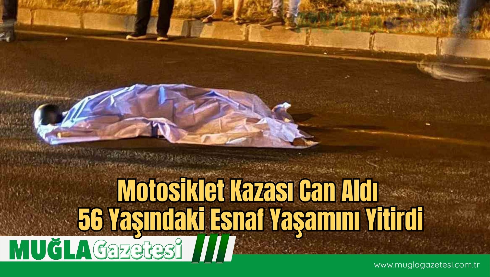 Motosiklet Kazası Can Aldı: 56 Yaşındaki Esnaf Yaşamını Yitirdi