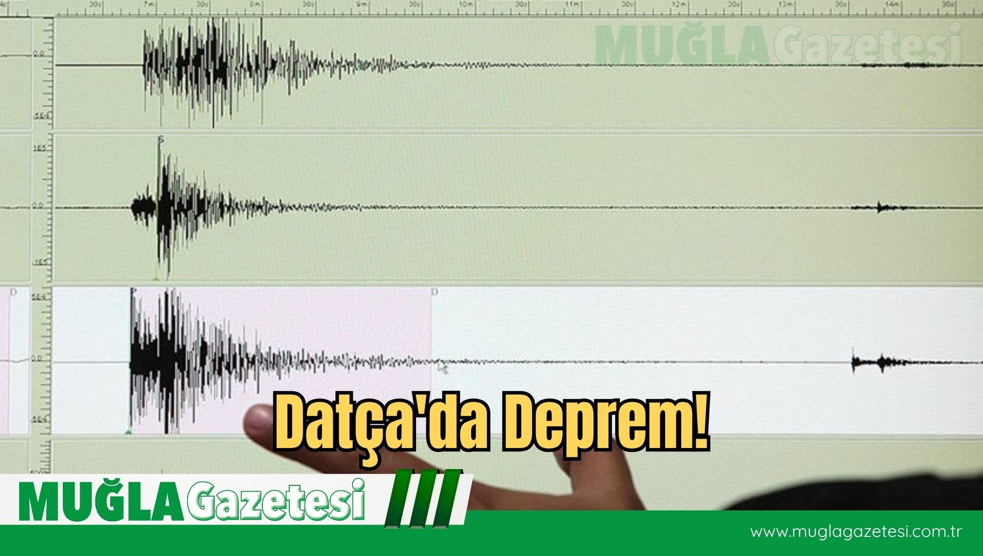 Datça'da Deprem
