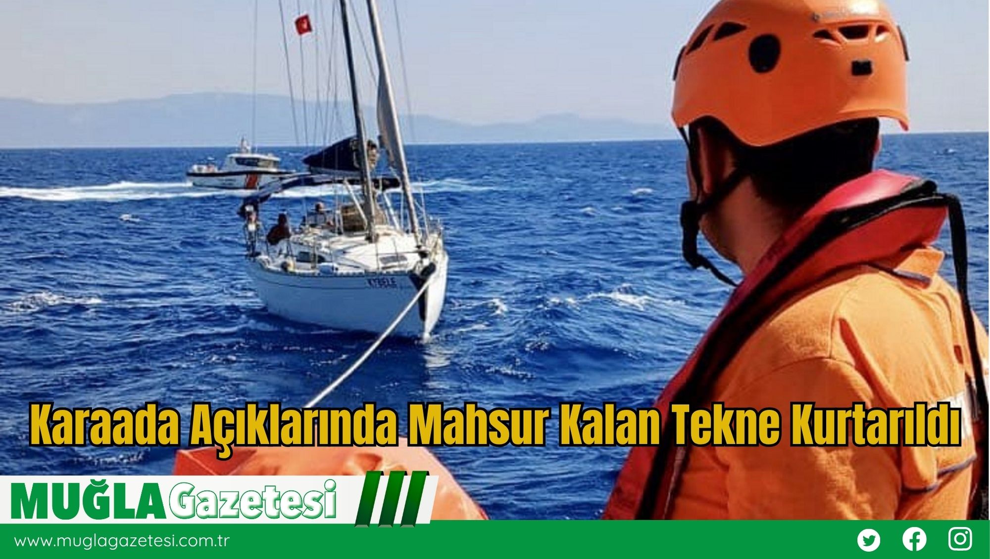Karaada Açıklarında Mahsur Kalan Tekne Kurtarıldı