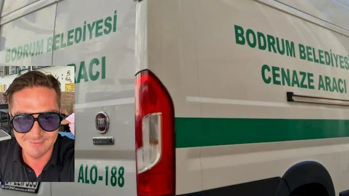 Ölümüyle Bodrum'u Yasa Boğdu