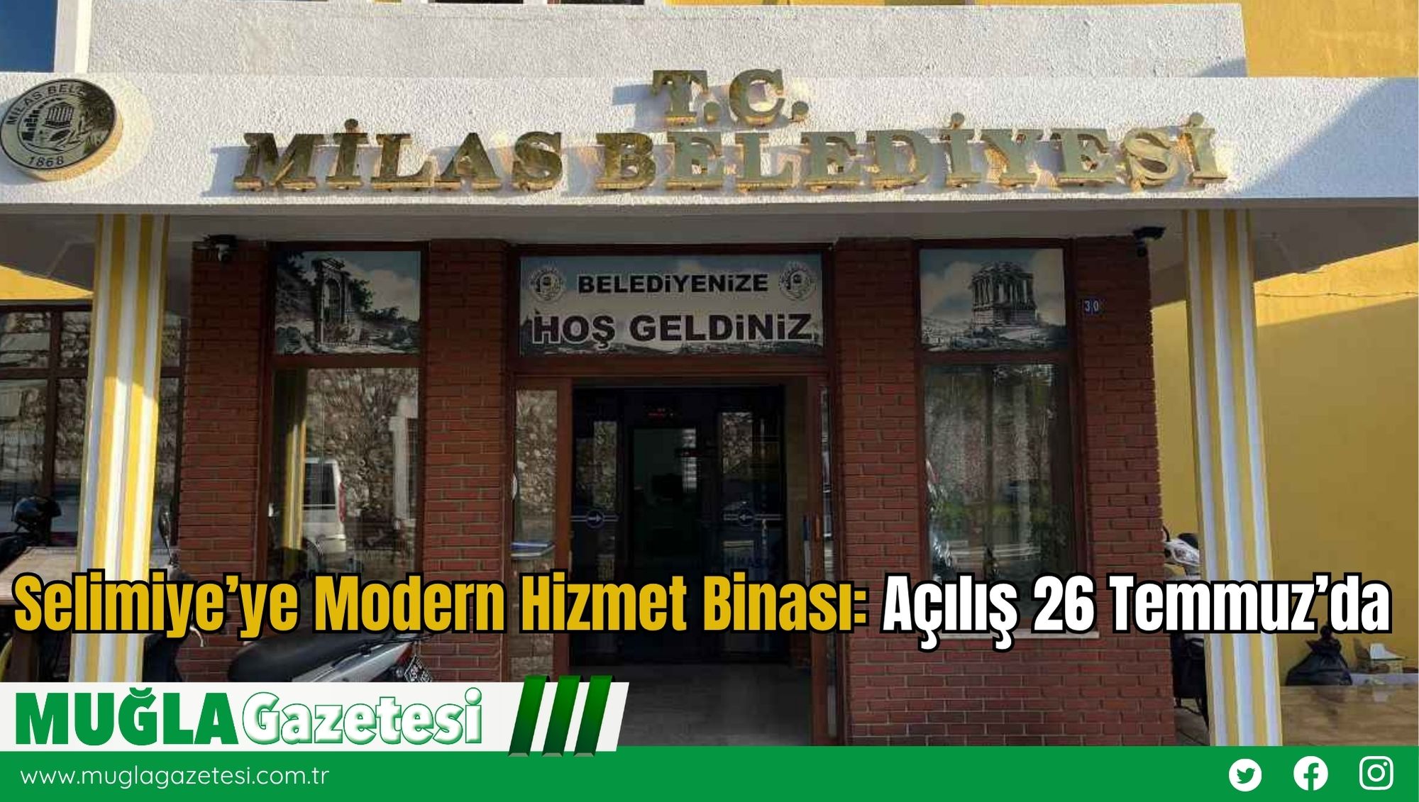 Selimiye’ye Modern Hizmet Binası: Açılış 26 Temmuz’da