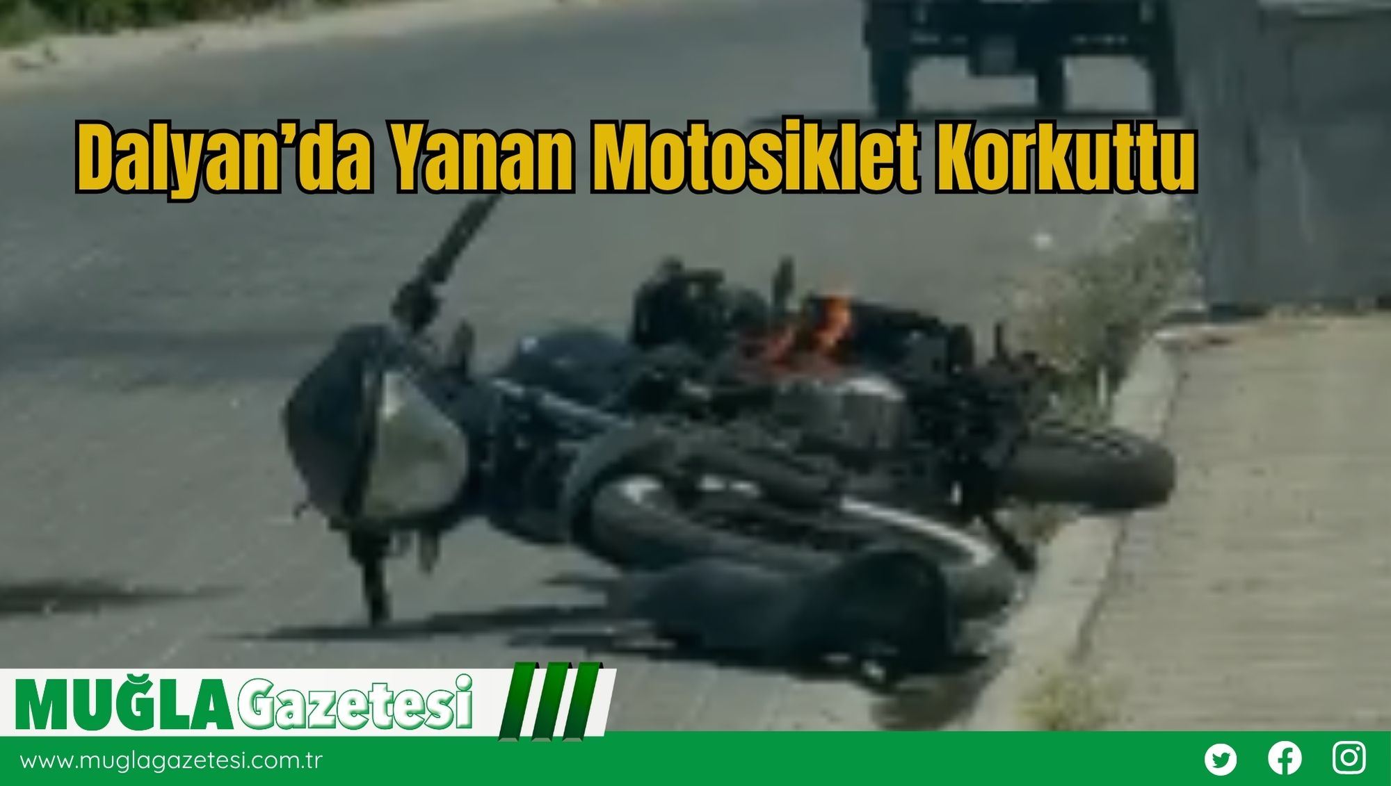 Dalyan’da Yanan Motosiklet Korkuttu