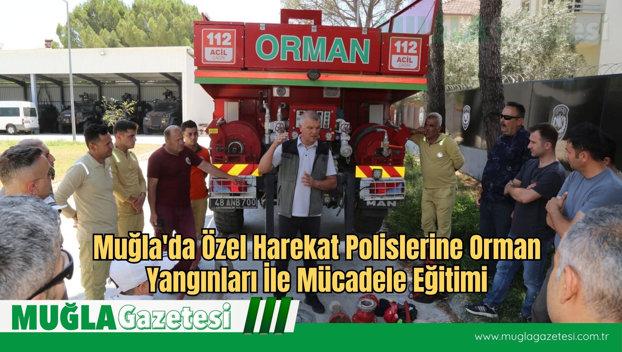 Muğla'da Özel Harekat Polislerine Orman Yangınları İle Mücadele Eğitimi