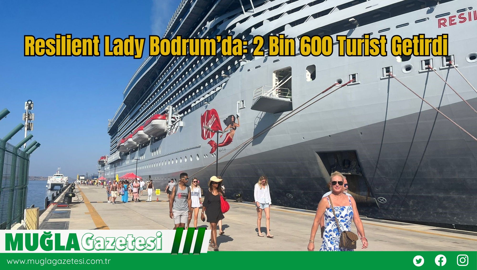 Resilient Lady Bodrum’da: 2 Bin 600 Turist Getirdi