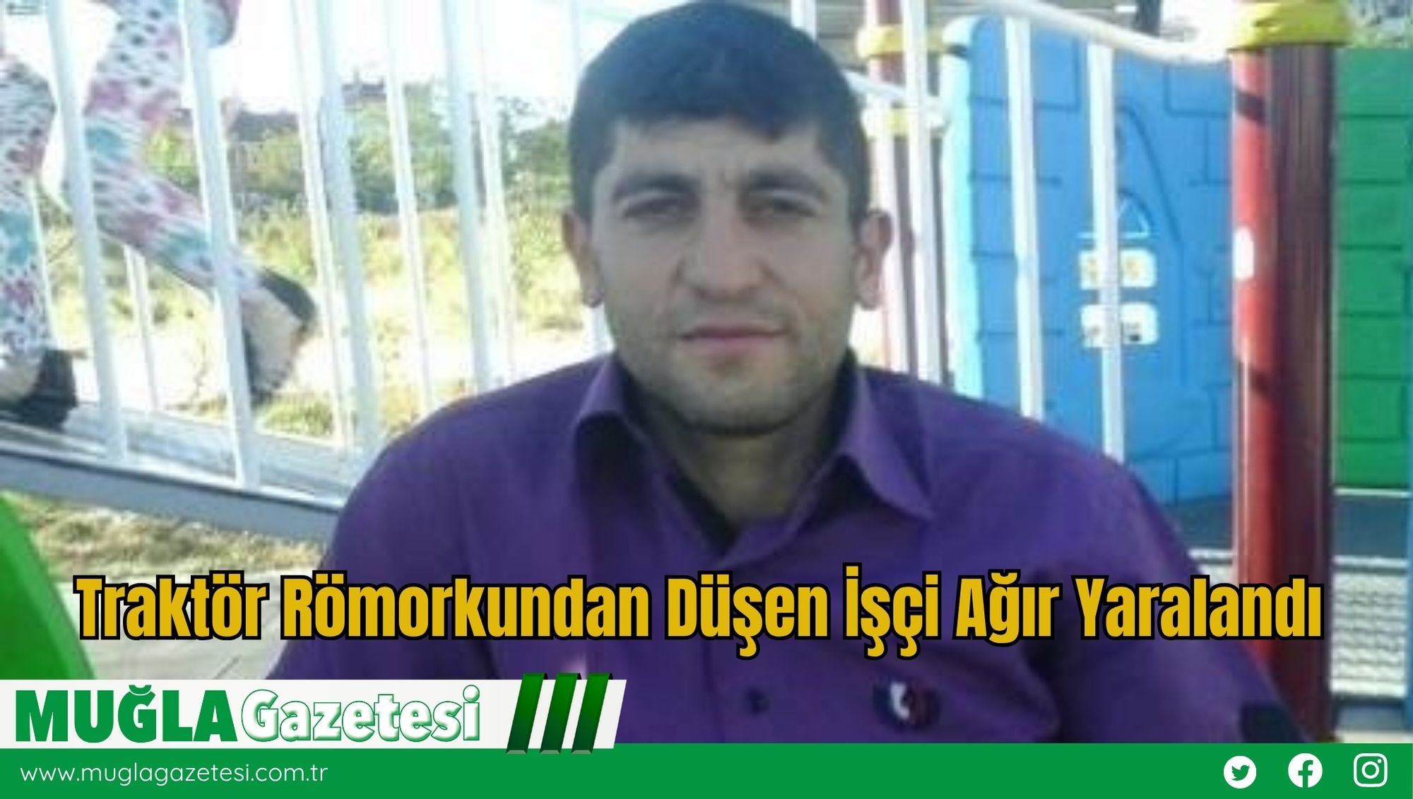 Traktör Römorkundan Düşen İşçi Ağır Yaralandı