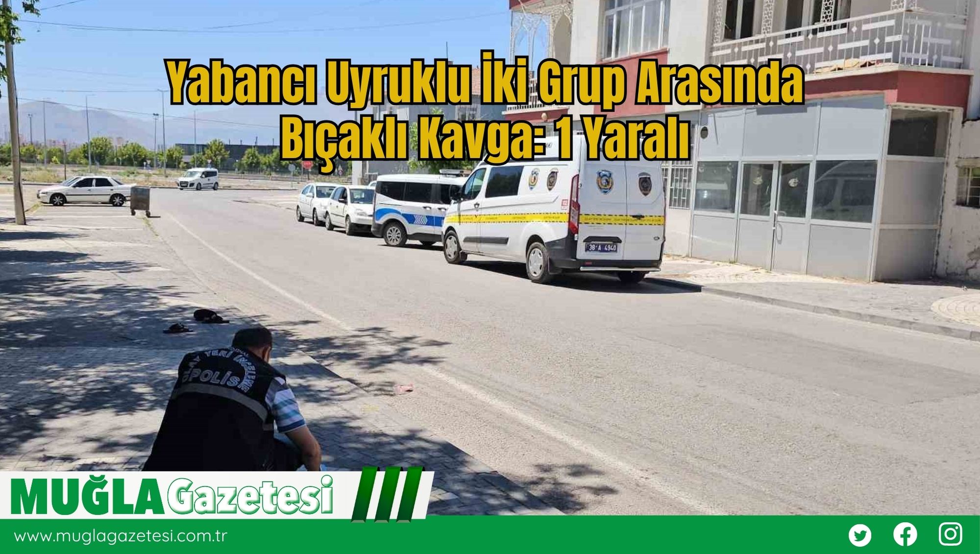 Yabancı Uyruklu İki Grup Arasında Bıçaklı Kavga: 1 Yaralı