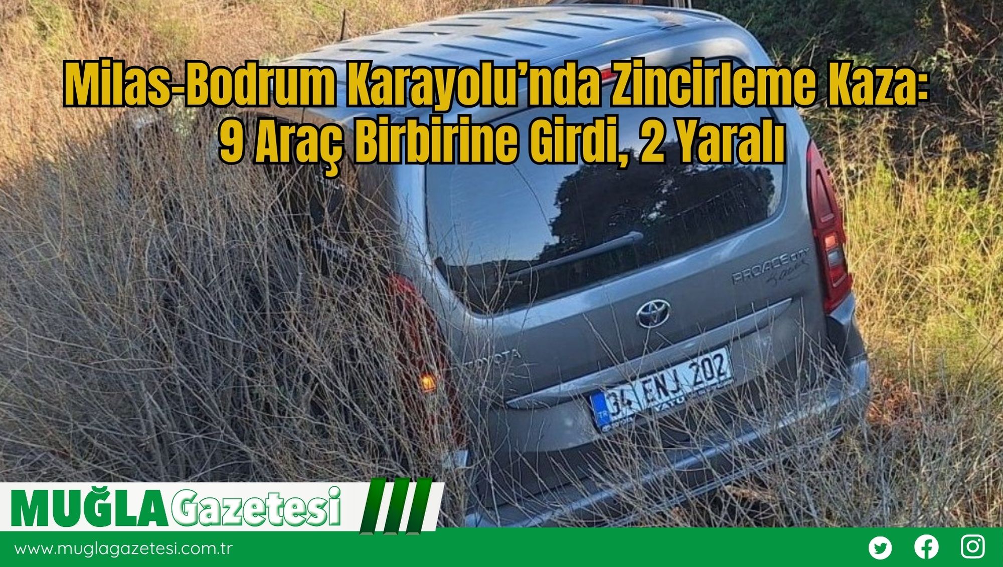 Milas-Bodrum Karayolu’nda Zincirleme Kaza: 9 Araç Birbirine Girdi, 2 Yaralı