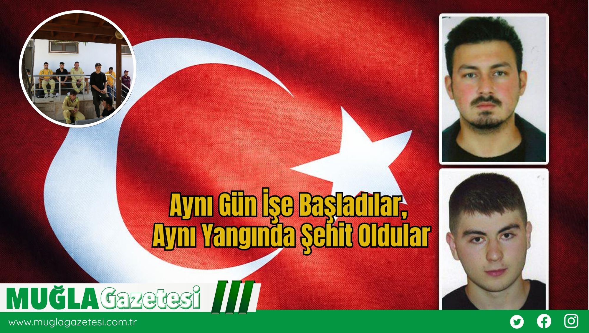 Aynı Gün İşe Başladılar, Aynı Yangında Şehit Oldular
