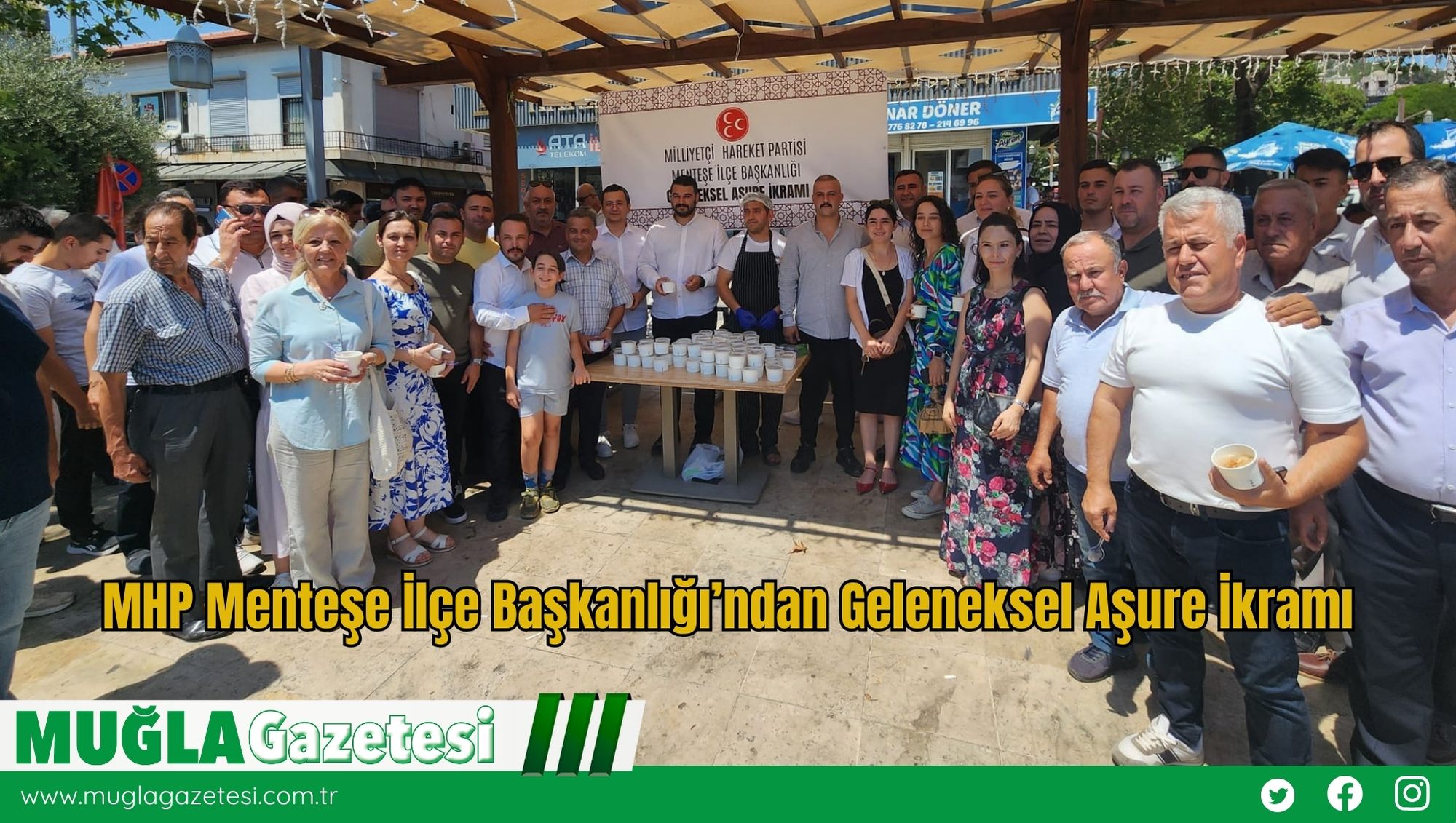 MHP Menteşe İlçe Başkanlığı’ndan Geleneksel Aşure İkramı