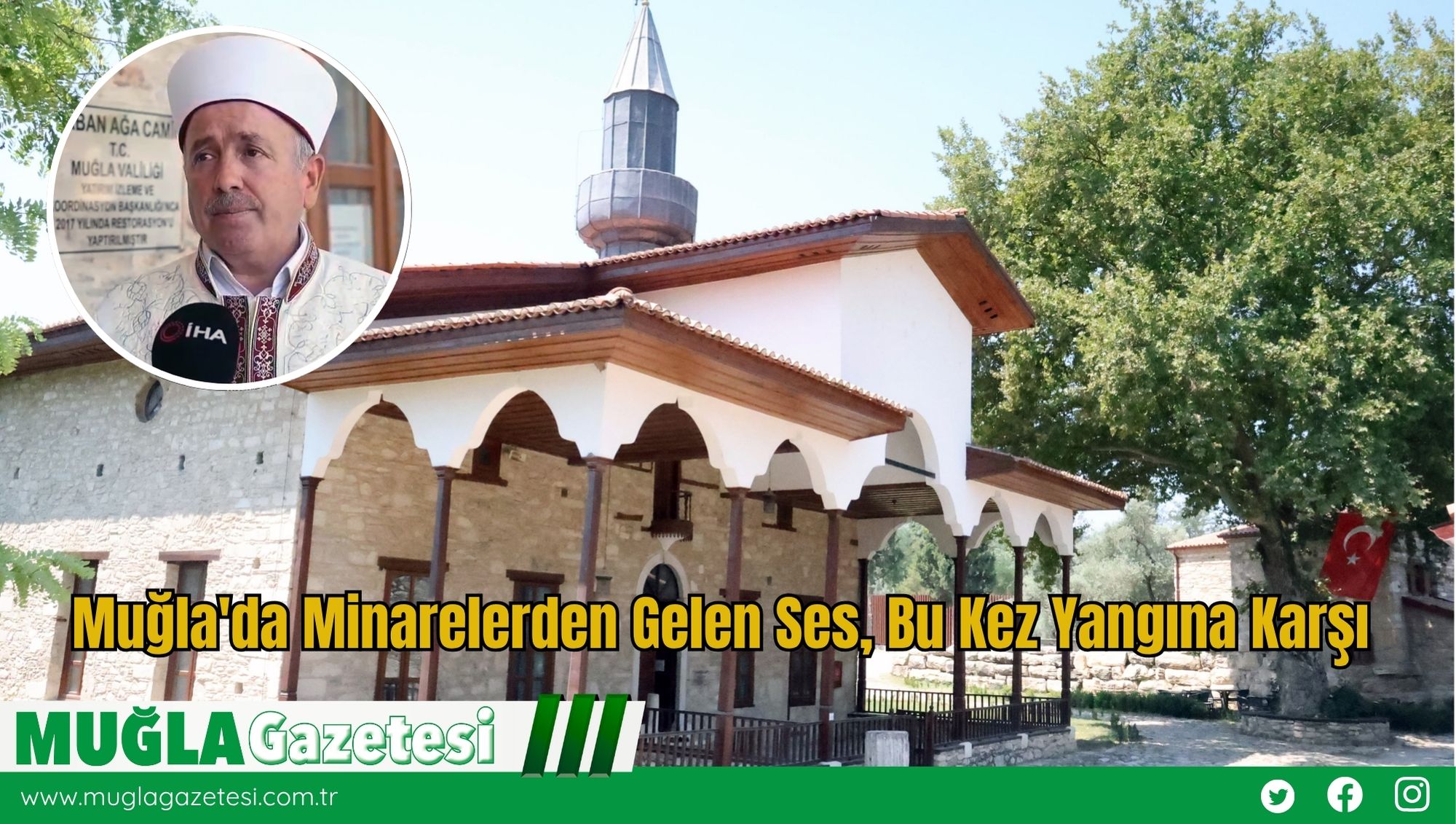 Muğla'da Minarelerden Gelen Ses Bu Kez Yangına Karşı