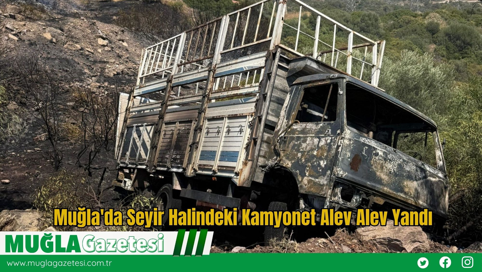 Muğla'da Seyir Halindeki Kamyonet Alev Alev Yandı