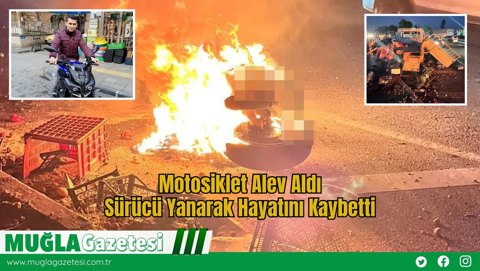 Motosiklet Alev Aldı, Sürücü Yanarak Hayatını Kaybetti