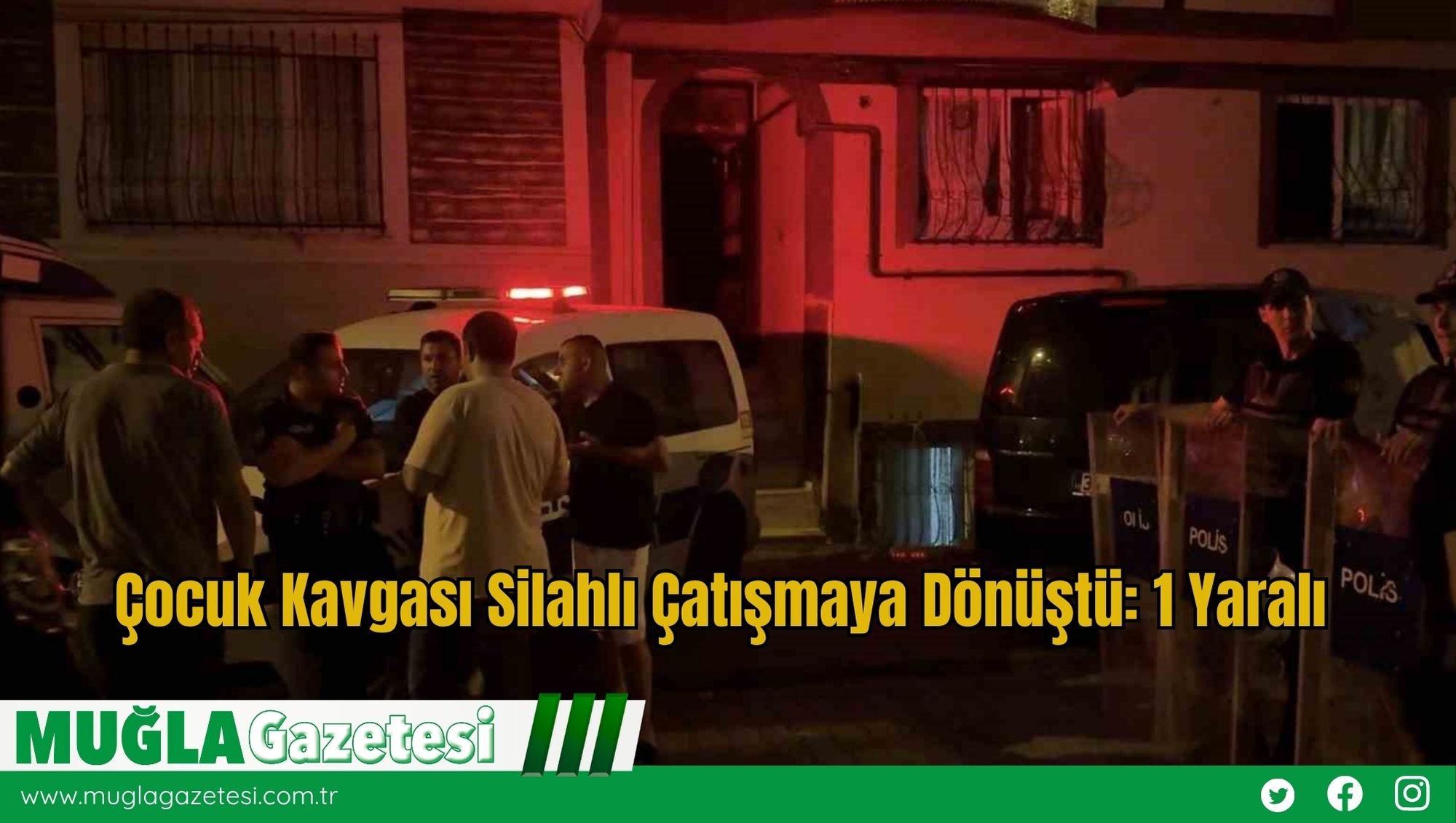 Çocuk Kavgası Silahlı Çatışmaya Dönüştü: 1 Yaralı