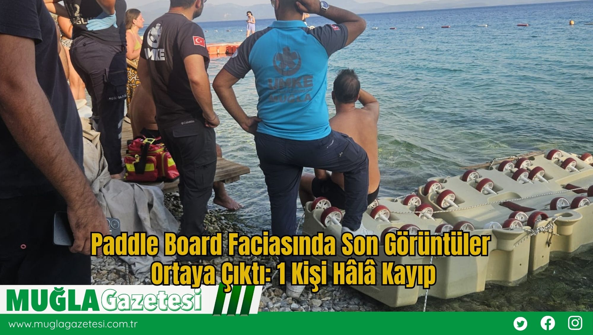 Paddle Board Faciasında Son Görüntüler Ortaya Çıktı: 1 Kişi Hâlâ Kayıp