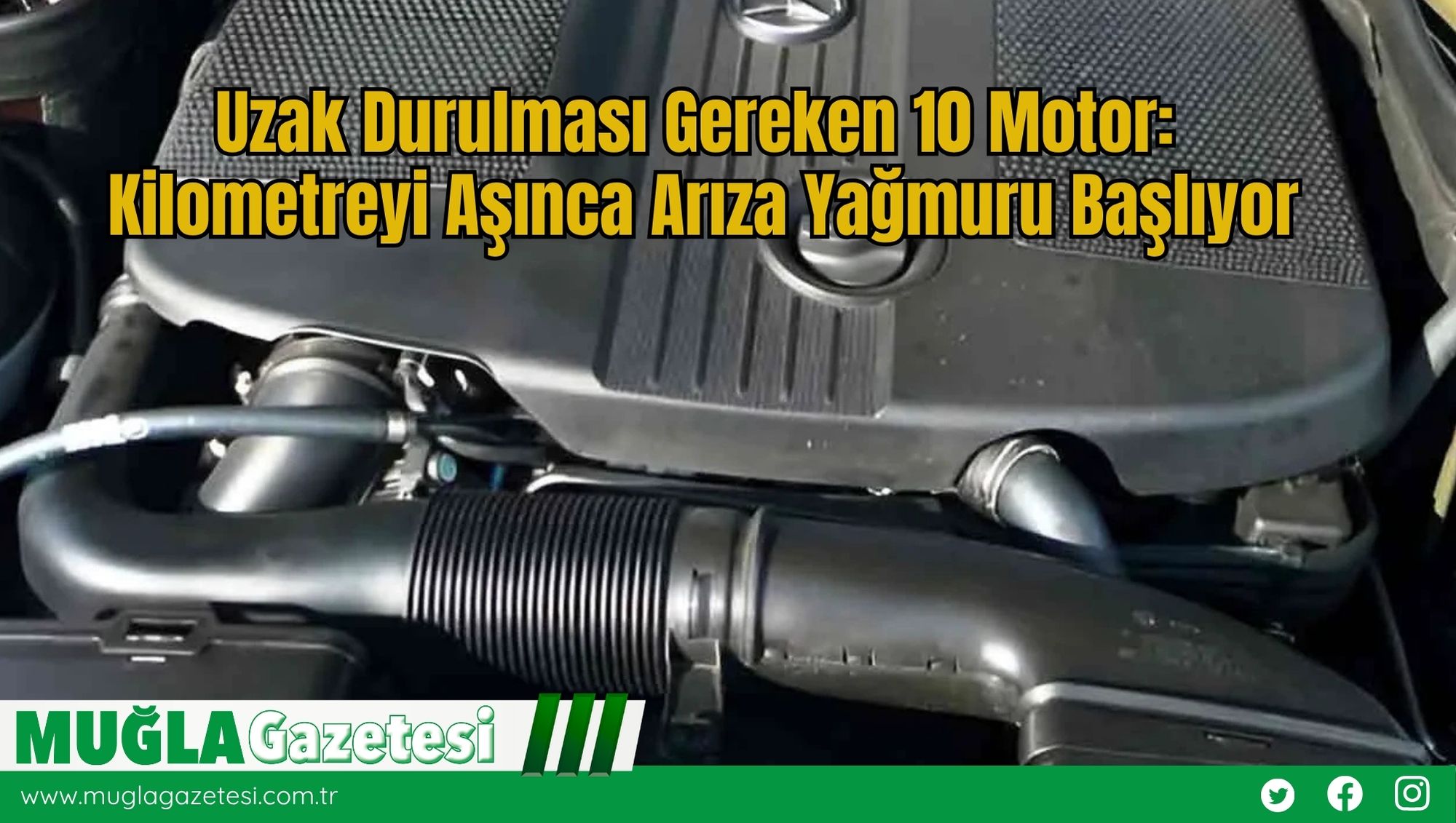 Uzak Durulması Gereken 10 Motor: Kilometreyi Aşınca Arıza Yağmuru Başlıyor